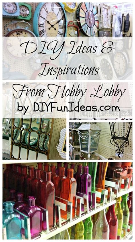 Diy Ideas And Inspirations From Hobby Lobby Do It Yourself Fun Ideas Diy Crafts Crafty Diy Diy