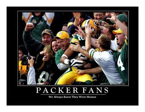 Funny Sports Fans Packers Fans