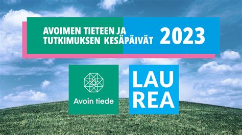 Avoimen Tieteen Ja Tutkimuksen Kesäpäivät 2023 Avoin Tiede