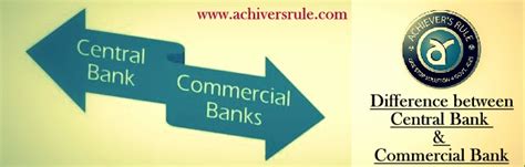 Difference Between Central Bank And Commercial Bank