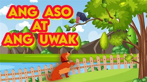 Ang Aso At Ang Uwak Maikling Kuwento Pabula Youtube