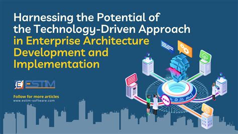 Harnessing The Potential Of The Technology Driven Approach In