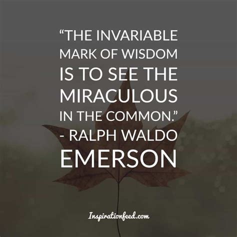30 Best Ralph Waldo Emerson Quotes To End Your Day On A Good Note