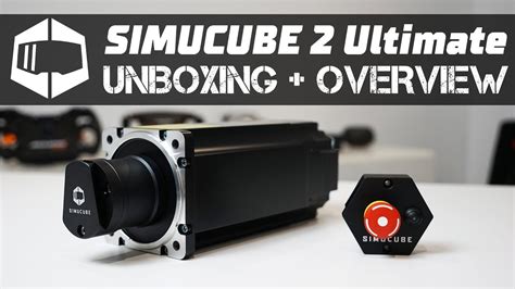 Simucube Ultimate Sc Dd Direct Drive Wheelbase Unboxing Overview