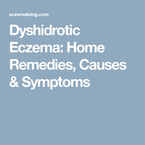 Dyshidrotic Eczema Natural Home Remedies And Treatment Remedies Home