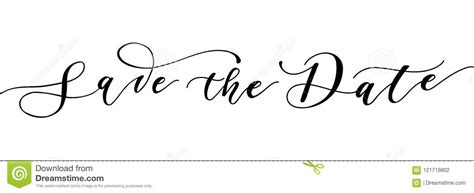 Save The Date Calligraphy Inscription Hand Drawn Lettering For Stock