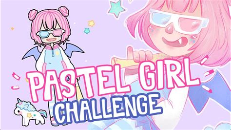 Pastel Girl Challenge Mili Koey Youtube