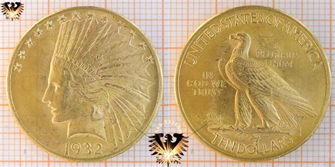 For ten dollars you get today 41 ringgits 24 sens. $10 Dollars, USA, 1932, Indian Head Goldmünze - Beliebte ...