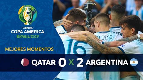 qatar x argentina i mejores momentos i conmebol copa america brasil 2019 i 15 youtube