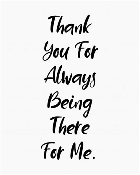 Thank You For Being There Quotes