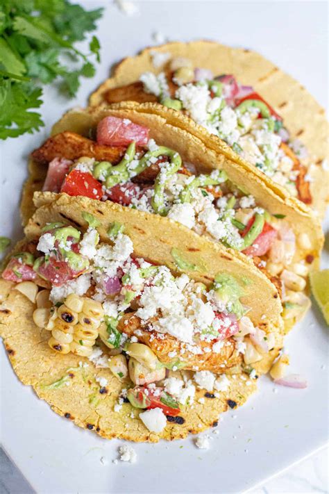 Mexican Street Corn Chicken Tacos Served From Scratch