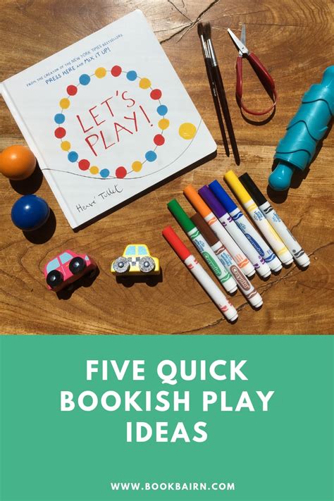 Bookish Play Five Ideas Bookbairn