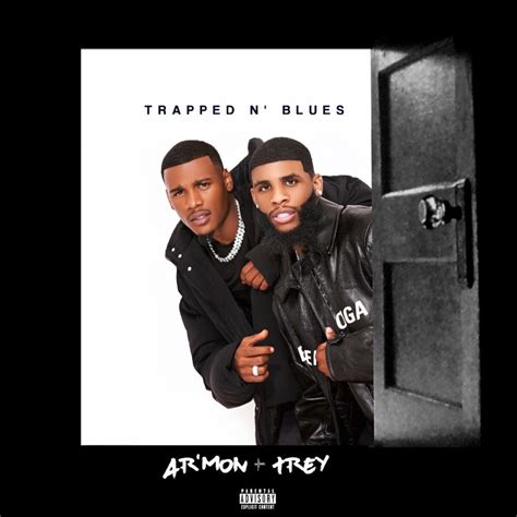 Armon And Trey Trapped N Blues