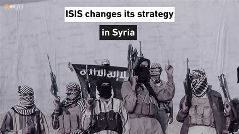 Isis Changes Its Strategy In Syria North Press Agency