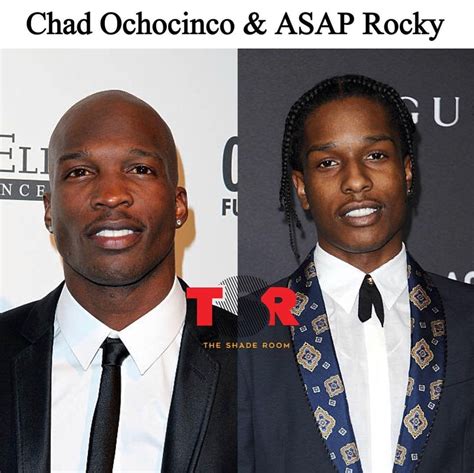 Former Nfl Wide Receiver And Chad Johnson Says He Has A Feature On Aap
