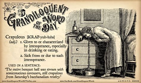 Crapulous Word Of The Day Words Beautiful Words