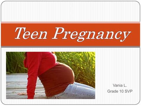 Teen Pregnancy Issue Ppt