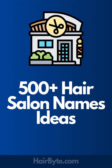 500 Hair Salon Names Ideas For 2021 Hairbyte Hair Salon Names