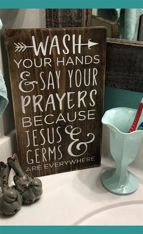 Wash Your Hands And Say Your Prayers Because Jesus And Germs Are