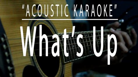 What S Up Acoustic Karaoke 4 Non Blondes YouTube