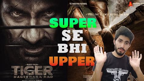 Tiger Nageswara Rao Teaser Review Super Se Bhi Upper Youtube