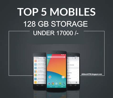 Top 5 Cheapest Smartphones With 128 Gb Storage August 2019 Updated