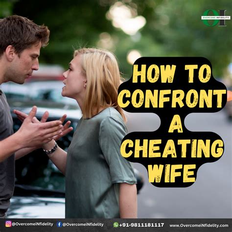 how to confront cheating partner marital counselor explains 14 ways overcome infidelity and