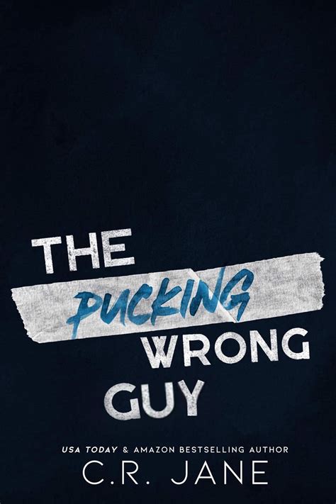The Pucking Wrong Guy The Pucking Wrong 2 By Cr Jane Goodreads