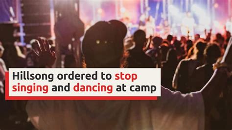 Nsw Health Orders Hillsong Camp To Stop Singing And Dancing Sbs News