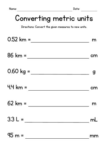 Converting Metric Units Of Length Weight And Capacity Worksheets