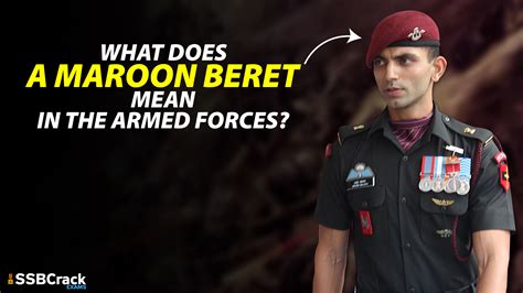 What Does A Maroon Beret Mean In The Armed Forces
