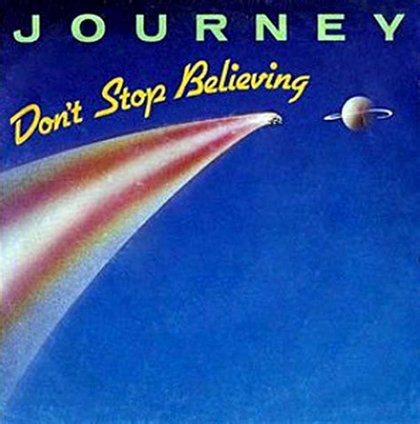 Journey Don T Stop Believing Bing Images Dont Stop Believing