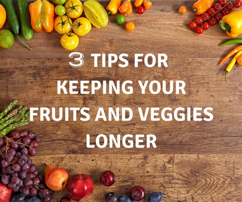 3 Tips For Keeping Your Fruit And Veggies Longer Midland Appliance