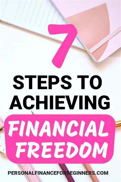 Financial Freedom 7 Steps To Achieve Financial Independence