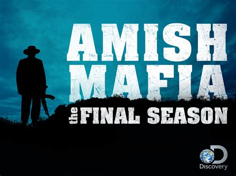 Watch Amish Mafia Prime Video