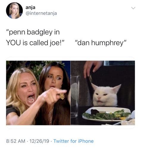 Dan Humphrey Joe Goldberg Meme Factory Memes