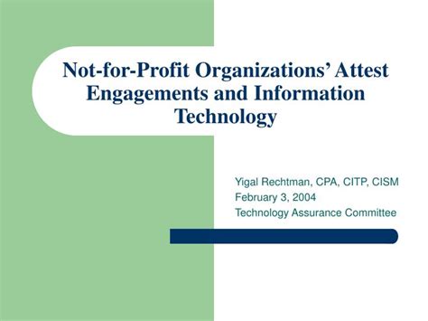Ppt Not For Profit Organizations Attest Engagements And Information
