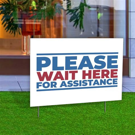 Please Wait Here For Assistance Double Sided Yard Sign 23x17 In Plum Grove