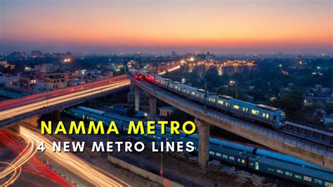 namma metro network expansion four new metro lines to open by november details bengaluru