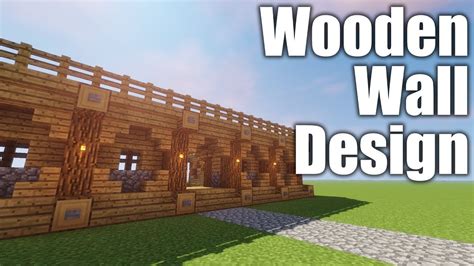 Wooden Wall Design How To Build Minecraft Youtube
