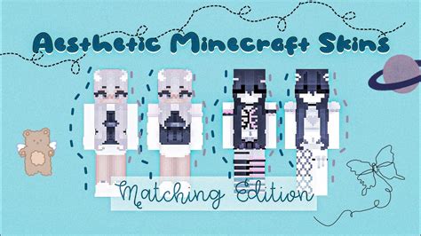 Aesthetic Minecraft Skins ~ Matching Edition ~with Links~mcpe Youtube