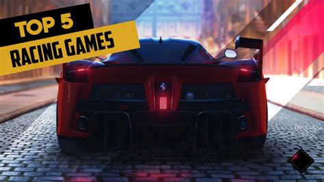 Top 5 Best Car Racing Games Ever For Android Youtube