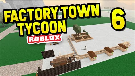 Best Starter Setup Factory Town Tycoon 6 Youtube