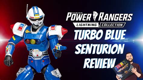 Power Rangers Lightning Collection Turbo Blue Senturion Review Youtube