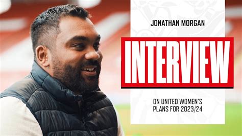 Jonathan Morgan Interview Sheffield United Womens Next Steps Youtube