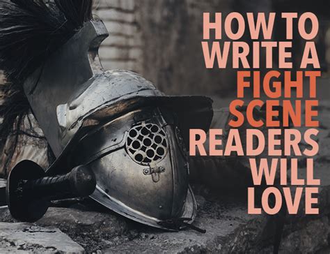 How To Write A Fight Scene Readers Will Love Writing Tips Writing