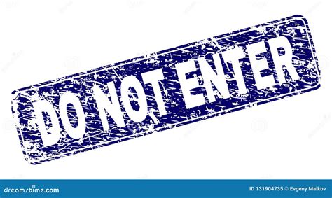Scratched Do Not Enter Framed Rounded Rectangle Stamp Stock Vector