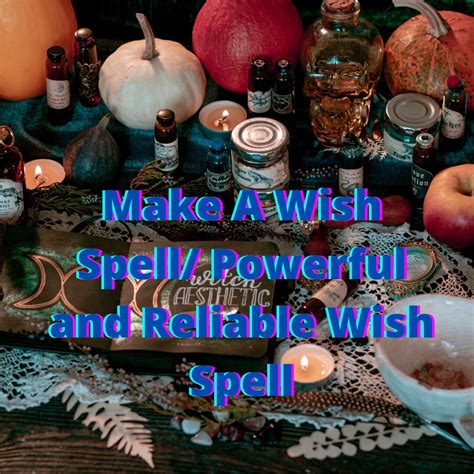 Make A Wish Spell Powerful And Reliable Wish Spell Etsy