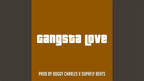 Gangsta Love Youtube