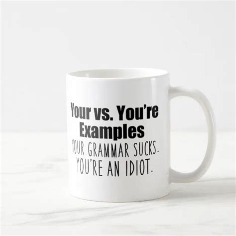 your vs you re grammar humor coffee mug zazzle